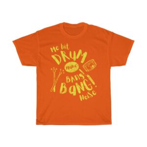 funny drummer t-shirt