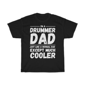 Drummer Dad Tee [Unisex]