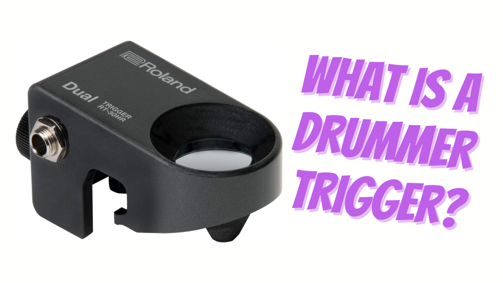 What is a drum trigger