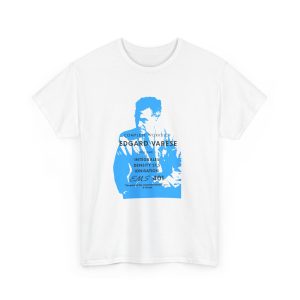 Edgar Varese T-Shirt [Unisex]
